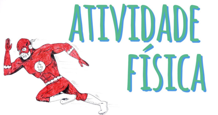 Atividade física: Apenas faça!