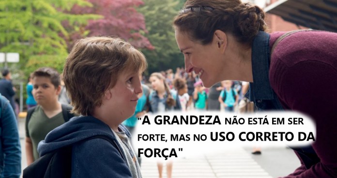 32 frases atemporais que você encontra em “Extraordinário”