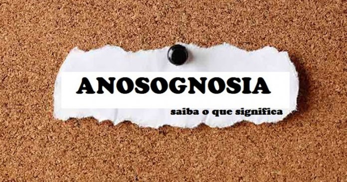 ANOSOGNOSIA…falhas temporárias de memória que acometem os maiores de 50 anos…