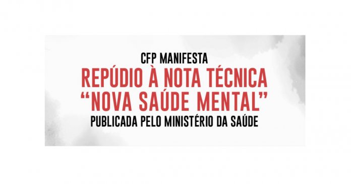 CFP manifesta repúdio à nota técnica “Nova Saúde Mental” publicada pelo Ministério da Saúde